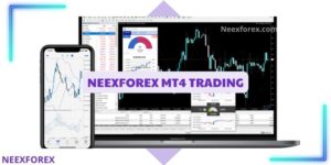 Tại sao NEEXFOREX MT4 Trading lại được tin dùng?