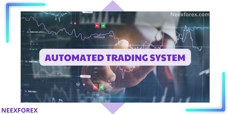 Automated Trading System 